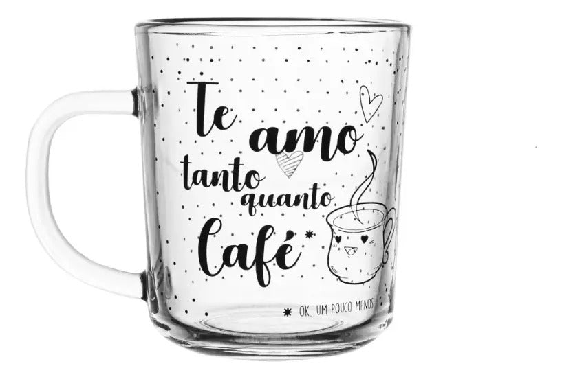 Jogo 2 Canecas Em Vidro Te Amo Tanto Quanto Café 220ml  Lyor Transparente Te Amo Tanto Quanto Café